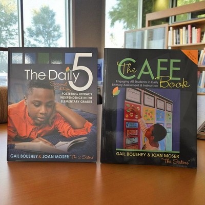 THE DAILY 5 : Second Edition & The CAFE Book by Gail Boushey & Joan Moser -NEW
