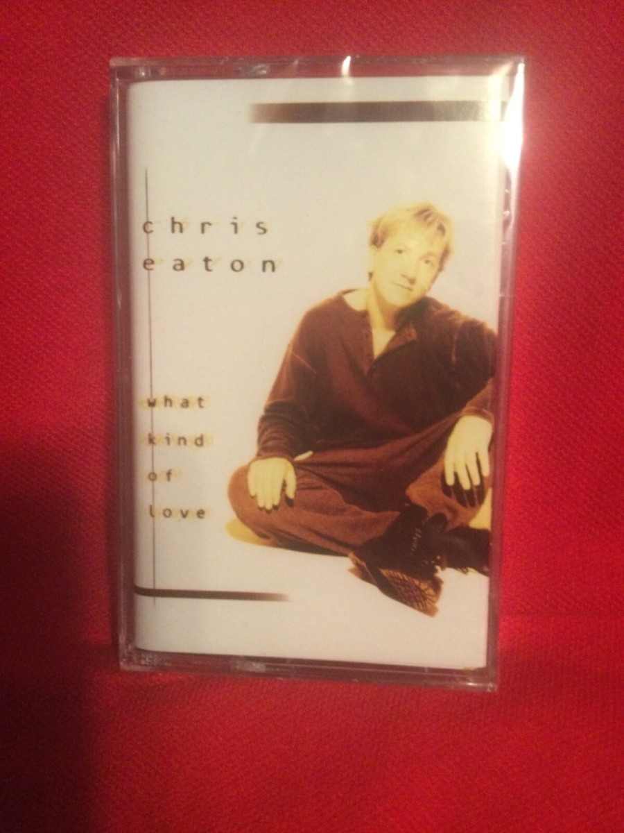 クリス・イートン☆What Kind of Love クリス・イートン☆What Kind of
