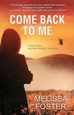 Come Back To Me by Melissa Foster