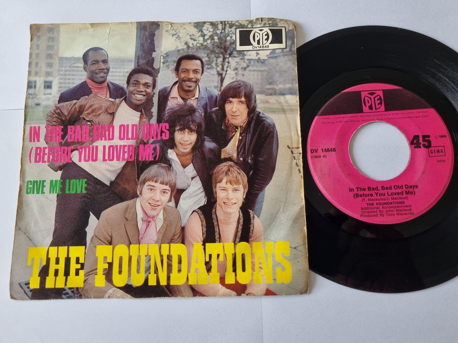 7"" Single The Foundations - In the bad, bad old days Vinyl Germany