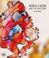 Mira Lehr: Arc Of Nature | Mira Lehr | Englisch | Buch | Gebunden | 2022 | Skira