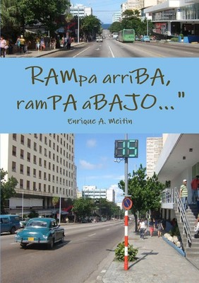 RAMPA ARRIBA, RAMPA ABAJO Enrique A. Meitin Taschenbuch Kartoniert / Broschiert