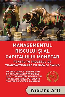 Managementul Riscului Si Al Capitalului... by Arlt, Wieland Paperback / softback