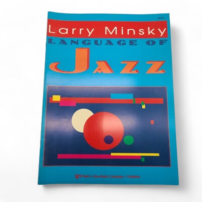 1996 Language Of Jazz By Larry Minsky Music Book