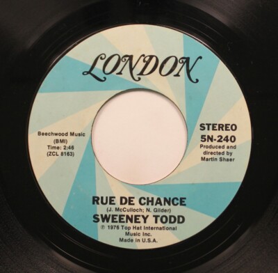 Rock 45 Sweeney Todd - Rue De Chance / Roxy Roller On London
