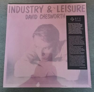 David Chesworth   Industry & Leisure - VINYL LP ( B.F.E Records) Synthpop NEW