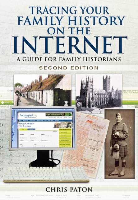 Tracing Your Family History on the Internet: A Guide by Chris Paton PAPERBACK - Image 5