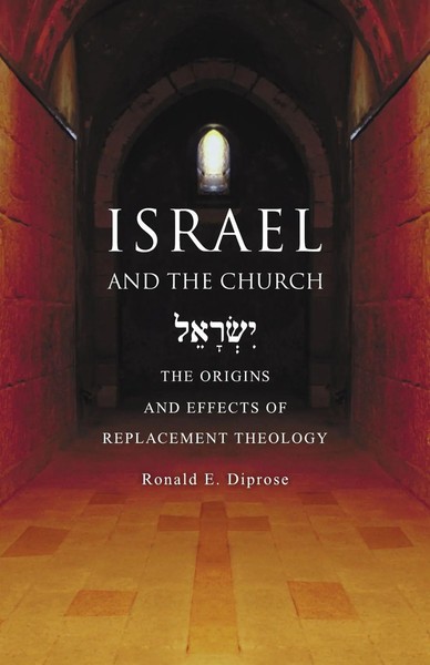Israel And The Church | The Origins And Effects Of Replacement Theology | Buch-image