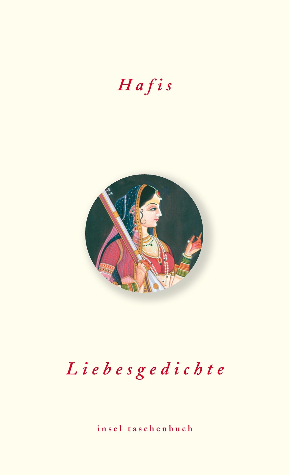 Liebesgedichte Hafis