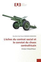 Dieu-Benit Axel Presnel Korondo Mobezaoro | L'éChec Du Contrat Social Et Le...