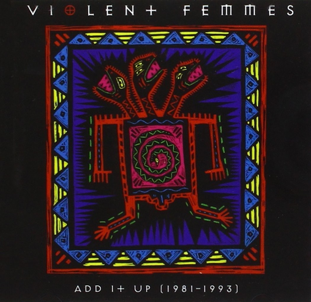 Violet Femmes Add It Up (1981-1993) CD NEW SEALED