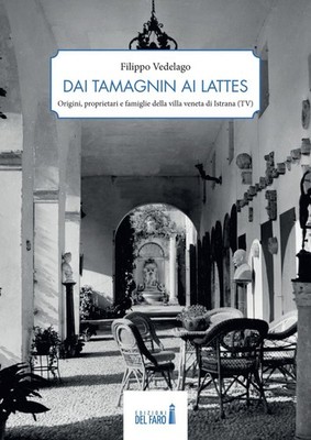 Neues Buch - Vedelago Philippe - Von Tamagnin zu Lattes. Origins, Besitzer E 