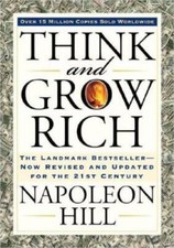 Think and Grow Rich: The Landmark Bestseller ...