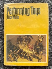 PERFORMING TOYS Vintage Hardcover Book ALICE WHITE Mini-Creature SPIKEY MONSTER