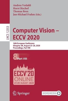 Computer Vision  ECCV 2020 - 9783030585976