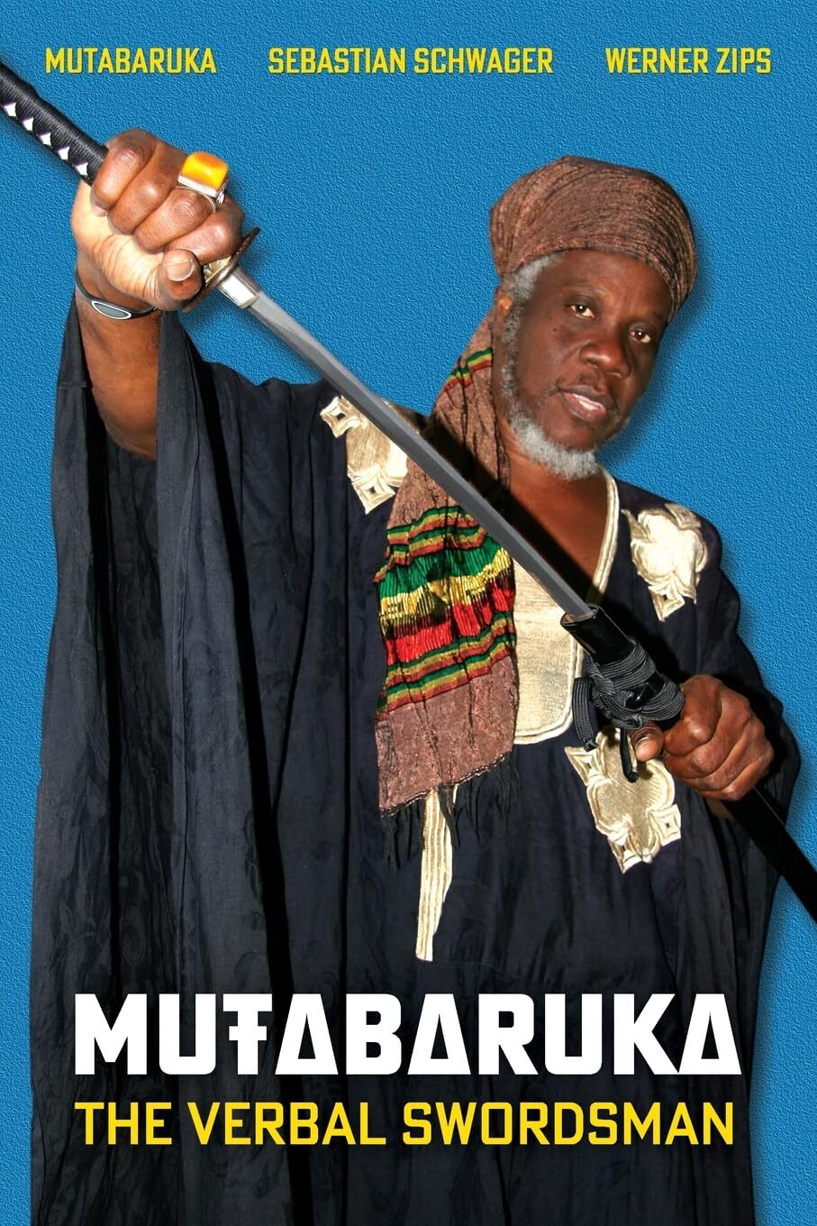 Mutabaruka Sebastian Schwager Werner Zips Mutabaruka (aut Mutabaruka (Tascabile)