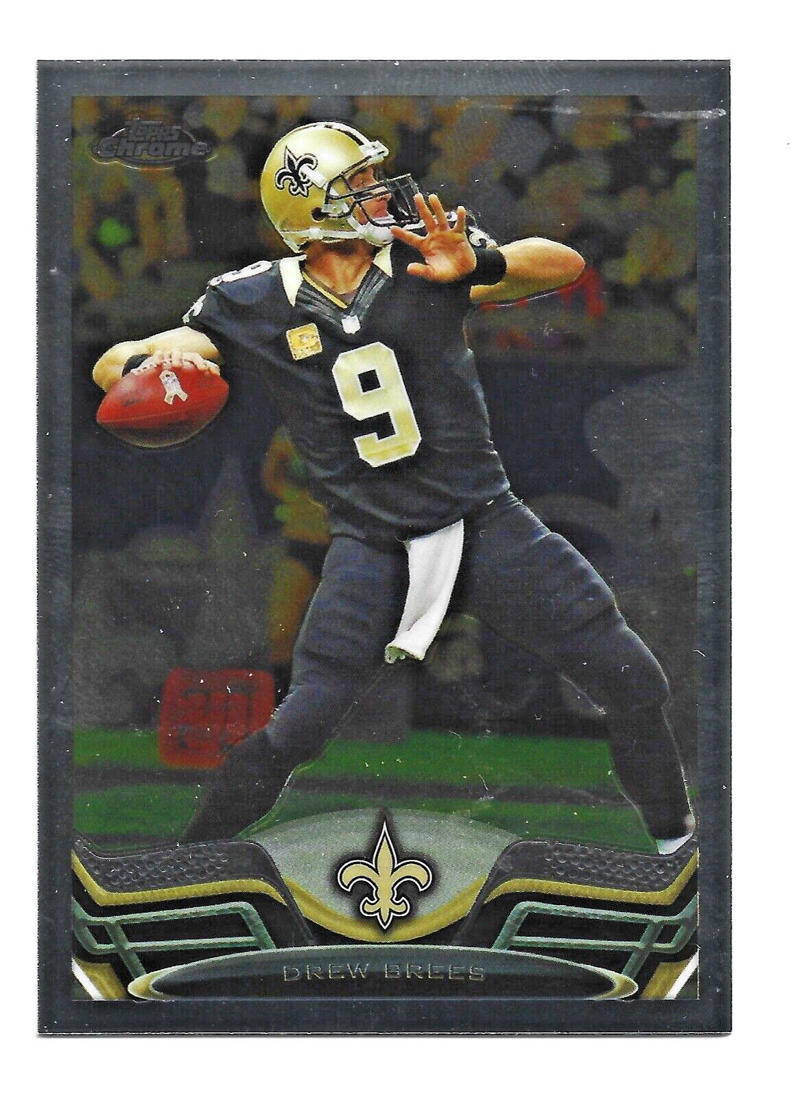 2013 Topps Chrome #25 Drew Brees New Orleans Saints Football NFL Card