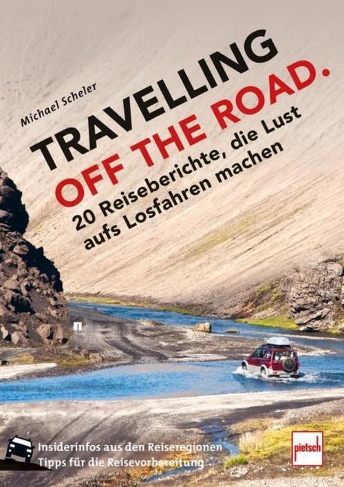 Thumbnail - Travelling Off The Road, Michael Scheler