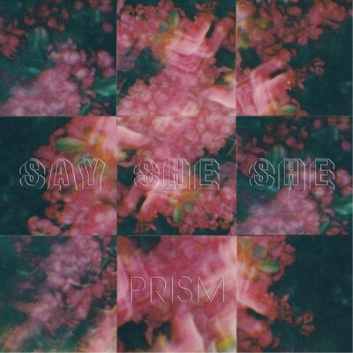 Say She She Prism (CD) Album
