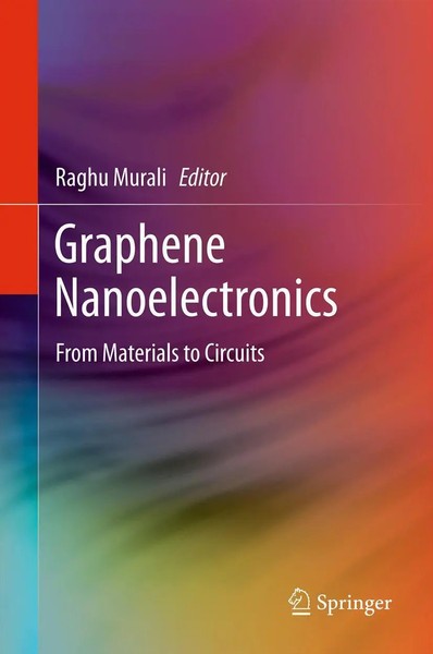 Raghu Murali | Graphene Nanoelectronics | Buch | Englisch (2012) | Xii-image