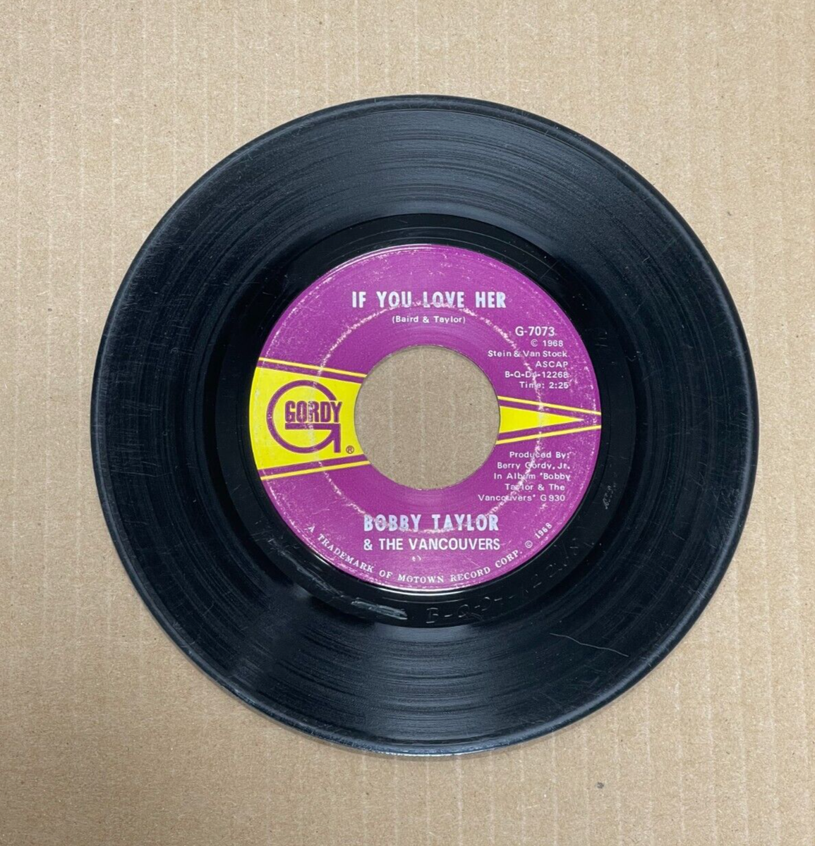 ONE HOUR LOVER 他 BOBBY TAYLOR & THE VANCOUVERS GORDY 45 IF YOU LOVE HER/I AM