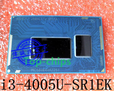 Tested intel SR1EK I3 4005U BGA 1168 CPU C 1.7G/3M BGA CPU Chipset #TC98