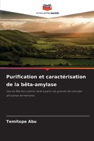 Temitope Abu | Purification Et CaractéRisation De La BêTa-Amylase | Taschenbuch