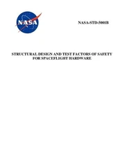 Structural Design and Test Factors of Safety for Spaceflight Hardware: NASA-STD-