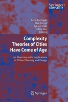 Complexity Theories Of Cities Have Come Of Age Han Meyer
