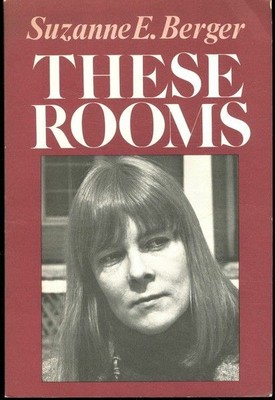 These Rooms by Suzanne Berger Signed First Edition Paperback