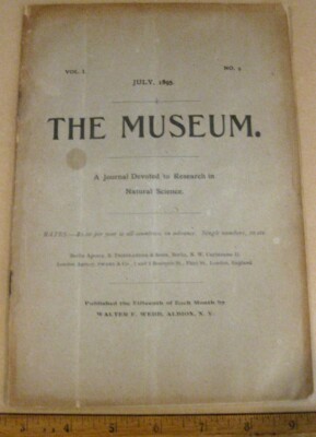 THE MUSEUM - A JOURNAL DEVOTED TO RESEARCH IN NATURAL SCIENCE Vol 1 #9 July 1895