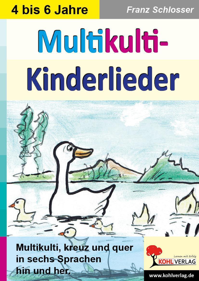 Thumbnail - Multikulti-kinderlieder | Franz Schlosser | Taschenbuch | 40 S. |