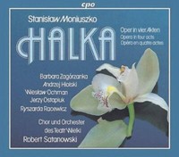 Stanislaw Moniuszko (1819-1872): Halka (Oper In 4 Akten) - Cpo 0761203903221 -
