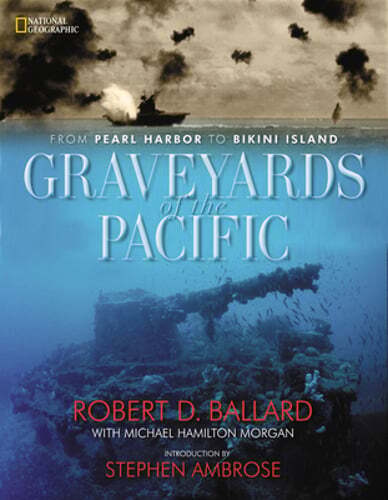 Graveyards of the Pacific: From Pearl Harbor to Bikini Island by Morgan: Used