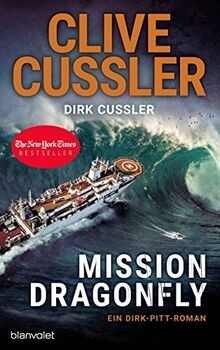 Mission Dragonfly: Ein Dirk-Pitt-Roman (Die Dirk-Pit... | Buch | Zustand wie neu