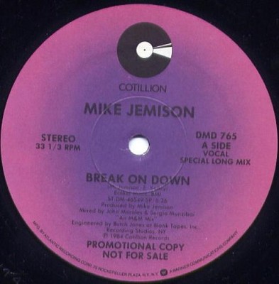 Mike Jemison - Break On Down / You Make Me Feel The Way I Do (12'', Promo) (Near