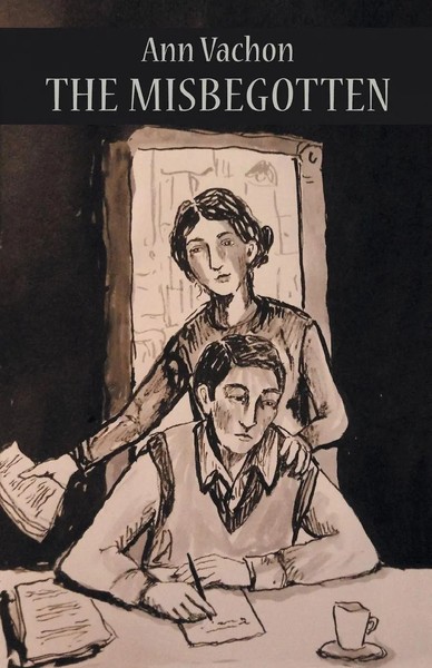The Misbegotten Ann Vachon Taschenbuch Kartoniert / Broschiert Englisch 2018-image