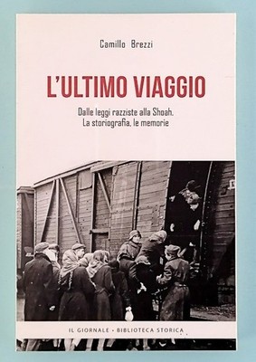 Camillo Brezzi Die letzte Reise Die Zeitung - Historische Bibliothek 2022
