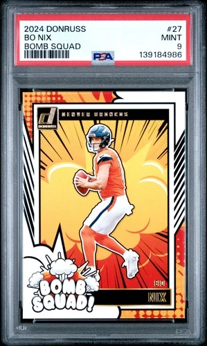 2024 PANINI DONRUSS BOMB SQUAD #27 BO NIX ROOKIE RC PSA 9