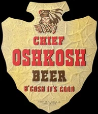 Chief Oshkosh Beer Arrowhead Shaped DIECUT NEW 28" Tall Sign USA STEEL XL Size