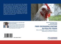 Muhammad Naveed Anwar (U. A.) | Fiber Degrading Enzyme In Poultry Feeds | Buch