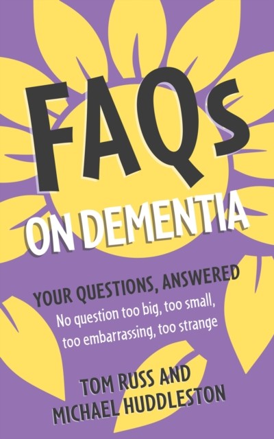 FAQs on Dementia by Michael Huddleston (Paperback Book)