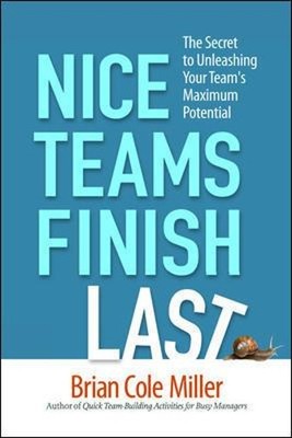 Brian Miller Nice Teams Finish Last (Taschenbuch)