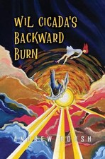 Andrew Boush Wil Cicada's Backward Burn (Paperback) (UK IMPORT)