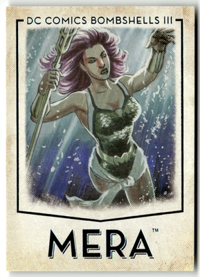 2024 Cryptozoic DC Comics Bombshells Trading Cards No. 47 Mera