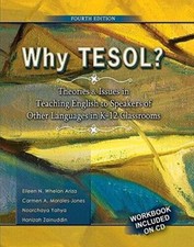 Why TESOL?  Theories and Issues in Teaching English to Speakers of Other  - GOOD