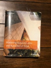 Mastering AutoCAD 2014 and AutoCAD LT 2014: Autodesk Official Press - Acceptable
