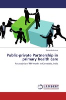Sananda Kumar | Public-Private Partnership In Primary Health Care | Taschenbuch