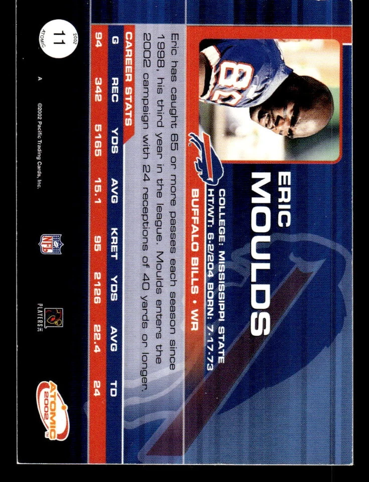 2002 Pacific Atomic #11 Eric Moulds Non Die Cut #/600 - Image 2 of 2