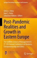 Post-Pandemic Realities And Growth In Eastern Europe Silvia L. Fotea